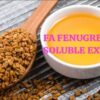 Fenugreek oil soluble extract